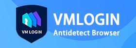 VMLogin Antidetect Browser